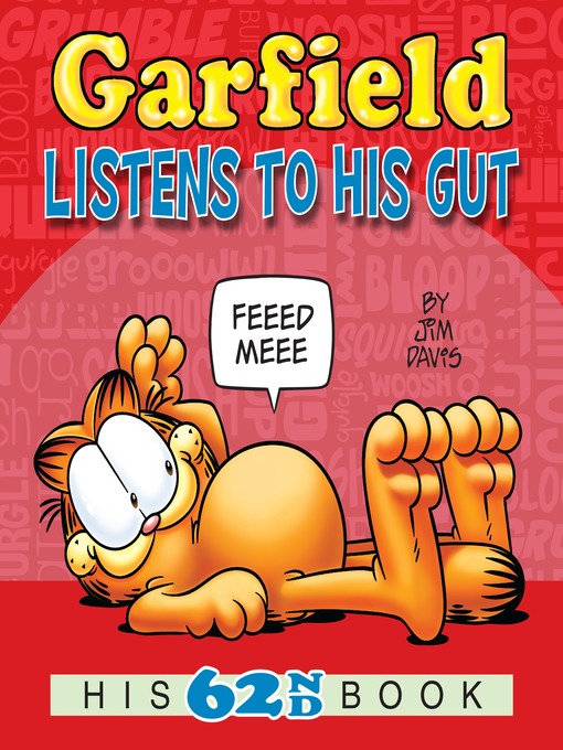 Title details for Garfield Listens to His Gut by Jim Davis - Available